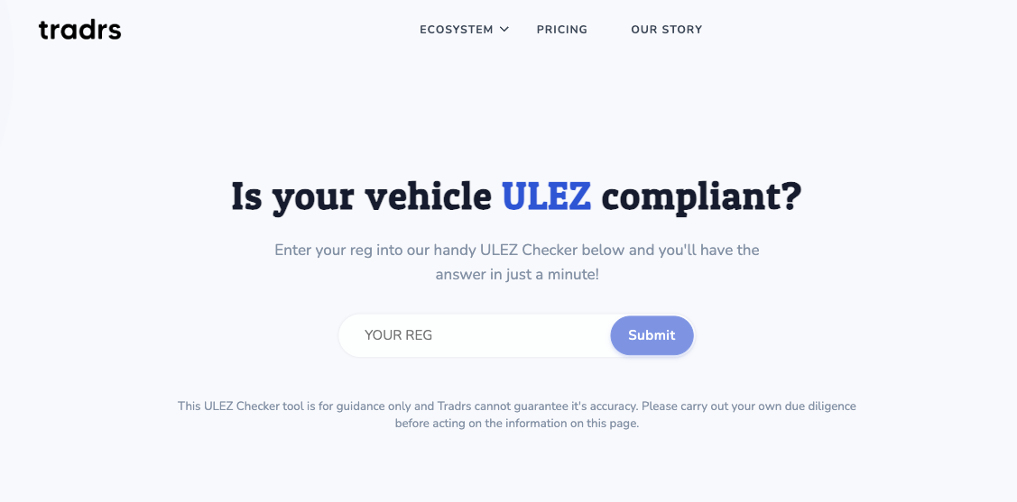 We have created a free ULEZ Checker tool to help you navigate the complex world of Ultra Low Emissions Zones